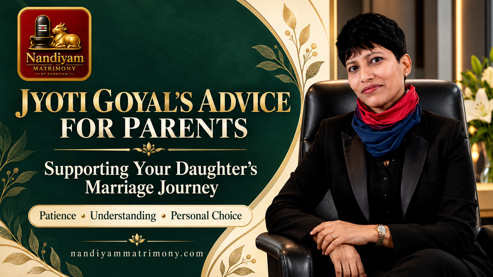 Jyoti Goyal’s Advice for Parents of a Daughter Who Is Getting Late for Marriage